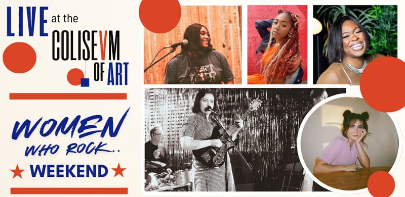 Where Can You Find Women Who Rock This Weekend? Why, the Coliseum of Art, of course!